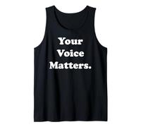 Your Voice Matters Inspirational Message Tank Top