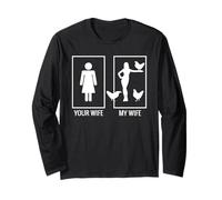 Your Wife My Wife Chicken Lady Shirt, Farmer Husband Gift Long Sleeve T-Shirt