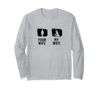 Your Wife My Wife Husband Funny Yoga Instructor Long Sleeve T-Shirt