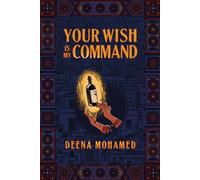 Your Wish Is My Command