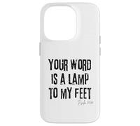 Your Word Is a Lamp to My Feet Psalm 119:105 Bible Light Case for iPhone 14 Pro