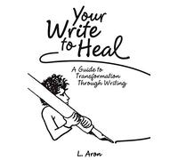 Your Write to Heal