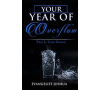 Your Year Of Overflow: This is your season