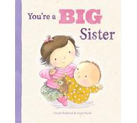 You're a Big Sister
