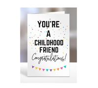You're a Childhood Friend card, gifts for men, women, him, her, female, male, presents for Christmas, new, congratulations, baby, you are, A5-173_51