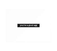 You're A Good Egg Chopping Board