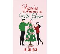 You're A Mean One, Mr. Green