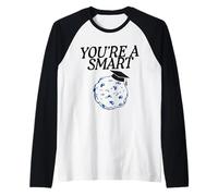 Youre A Smart Cookie Graduation Student Success Raglan Baseball Tee