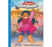 You're a Superhero!