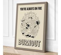 You're Always On Fire Canvas Wall Art Print 18x12 Inch