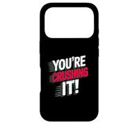 You're Crushing It Motivational Success Quote Case for iPhone 17 Pro