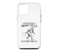 You're Either a Smart Fella or a Fart Smella Funny Bigfoot Case for iPhone 12/12 Pro