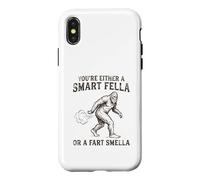You're Either a Smart Fella or a Fart Smella Funny Bigfoot Case for iPhone X/XS