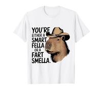 You're Either A Smart Fella Or A Fart Smella Funny Capybara T-Shirt