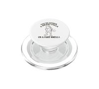 You're Either A Smart Fella Or A Fart Smella Funny Frog PopSockets PopGrip for MagSafe
