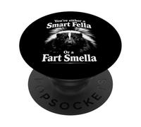 Youre Either A Smart Fella Or A Smart Fella Funny Skunk Meme PopSockets Adhesive PopGrip