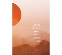 You're Exactly Where You're Supposed to Be: Tuesday's Volume