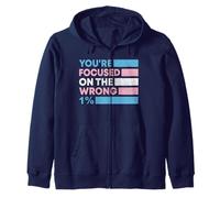 You're Focused on the Wrong 1% Trans Rights LGBTQ Pride Zip Hoodie