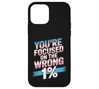 You're Focused On The Wrong 1% Transgender LGBTQ Pride Month Case for iPhone 12 mini