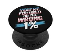 You're Focused On The Wrong 1% Transgender LGBTQ Pride Month PopSockets Adhesive PopGrip