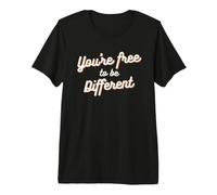 You're Free to be Different Special Permission Dare Bold You Premium T-Shirt