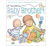 You're Getting a Baby Brother!