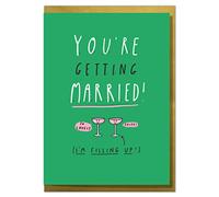 You're Getting Married! I'm Filling Up! Funny Wedding Card