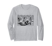 You're Going in The Soup Long Sleeve T-Shirt