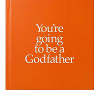 You're going to be a Godfather