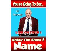 You're going to see AL MURRAY The Pub Landlord Live On Stage - Personalised Surprise Greeting Card - thick, glossy, unique card for surprise gifting tickets !