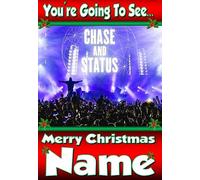 You're going to see CHASE & STATUS ! - Personalised Christmas Xmas Card - thick, glossy, unique card for gifting tickets !