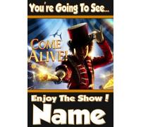 You're going to see COME ALIVE The Spectacular Show - Personalised Greeting Card - thick, glossy, unique card for gifting tickets !