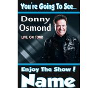 You're going to see Donny Osmond ! - Personalised Surprise Tickets Card ! Ideal To Gift Surprise Tickets For The Show !