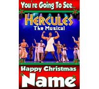 You're going to see HERCULES The Musical- Personalised Christmas Xmas Card - thick, glossy, unique card for gifting tickets !