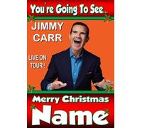 You're going to see Jimmy Carr Live On Stage - Personalised Xmas Card - thick, glossy, unique card for surprise gifting tickets !