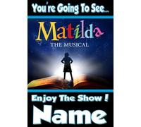 You're going to see Matilda The The Musical - Personalised Greeting Card - thick, glossy, unique card for gifting tickets !