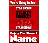 You're going to see Steve Coogan in Dr. Strangelove- Personalised Greeting Card - thick, glossy, unique card for gifting tickets !