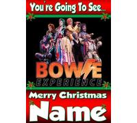You're going to see The David Bowie Experience Tribute Show - Personalised Christmas Xmas Card - thick, glossy, unique card for gifting tickets !