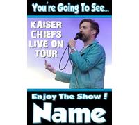 You're going to see THE KAISER CHIEFS - Personalised Greeting Card - thick, glossy, unique card for gifting tickets !