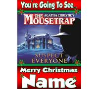 You're going to see THE MOUSETRAP - Personalised Christmas Card - thick, glossy, unique card for gifting tickets !