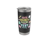 You're Highkey Slaying This Test Stainless Steel Insulated Tumbler