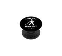 You're In My Blindspot Blind People Person Blindness PopSockets Adhesive PopGrip