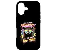 You're Into Pronouns Let Me She Them Tiddies Cute Raccoon Case for iPhone 17