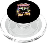 You're Into Pronouns Let Me She Them Tiddies Cute Raccoon PopSockets PopGrip for MagSafe