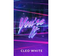 You're It (A Forbidden, Dad's Best Friend, Laser Tag Romance)