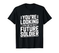 You're Looking at a Future Soldier T-Shirt