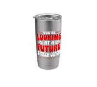 You're Looking At A Future Speech Stainless Steel Insulated Tumbler