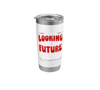 You're Looking At A Future Systems Administrator Stainless Steel Insulated Tumbler