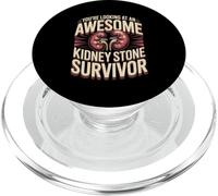 You're Looking At An Awesome Kidney Stone Survivor PopSockets PopGrip for MagSafe