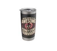 You're Looking At an Awesome Kidney Stone Survivor Stainless Steel Insulated Tumbler